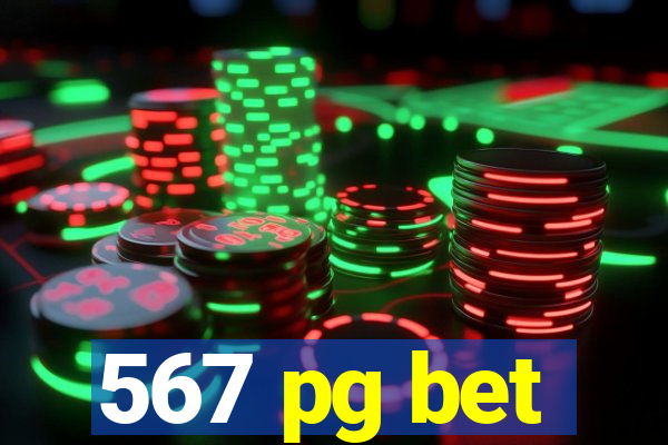 567 pg bet